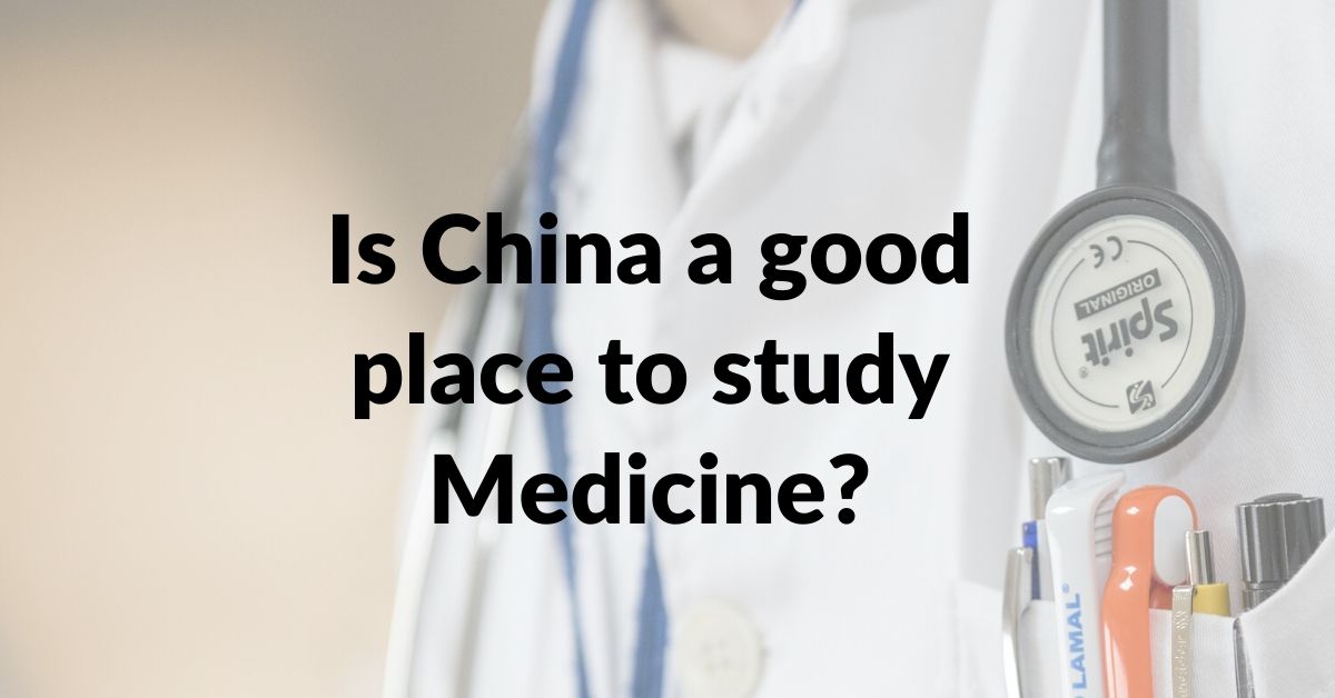 7 Reasons To Study Medicine In China – GCXI